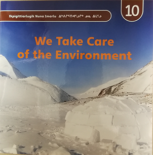 Ikigittiarlugik Nuna Imarlu Reading Series - We Take Care of the Environment 